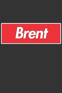 Brent: Brent Planner Calendar Notebook Journal, Personal Named Firstname Or Surname For Someone Called Brent For Christmas Or Birthdays This Makes The Perfect Personolised Custom Name Gift For Brent ürün görseli 1