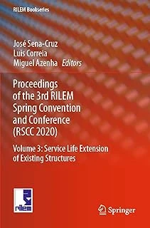 Proceedings Of The 3Rd Rilem Spring Convention And Conference (Rscc 2020): Volume 3: Service Life Extension Of Existing Structures: 34 ürün görseli 1