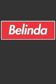 Belinda: Belinda Planner Calendar Notebook Journal, Personal Named Firstname Or Surname For Someone Called Belinda For Christmas Or Birthdays This ... Personolised Custom Name Gift For Belinda ürün görseli 1