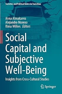 Social Capital And Subjective Well-Being: Insights From Cross-Cultural Studies ürün görseli 1