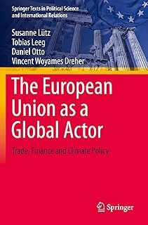 The European Union As A Global Actor: Trade, Finance And Climate Policy ürün görseli 1