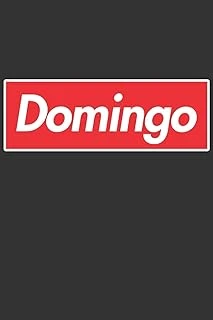 Domingo: Domingo Planner Calendar Notebook Journal, Personal Named Firstname Or Surname For Someone Called Domingo For Christmas Or Birthdays This ... Personolised Custom Name Gift For Domingo ürün görseli 1