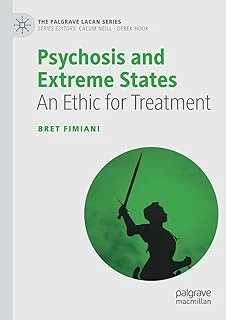 Psychosis And Extreme States: An Ethic For Treatment ürün görseli 1