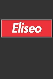 Eliseo: Eliseo Planner Calendar Notebook Journal, Personal Named Firstname Or Surname For Someone Called Eliseo For Christmas Or Birthdays This Makes ... Personolised Custom Name Gift For Eliseo ürün görseli 1