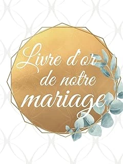 Livre D'Or De Notre Mariage: Superbe Album Rigide De 100 Pages, Moderne Et Élégant, Pour Garder De Beaux Souvenirs De Ce Jour Merveilleux ürün görseli 1