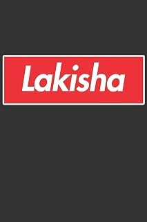 Lakisha: Lakisha Planner Calendar Notebook Journal, Personal Named Firstname Or Surname For Someone Called Lakisha For Christmas Or Birthdays This ... Personolised Custom Name Gift For Lakisha ürün görseli 1