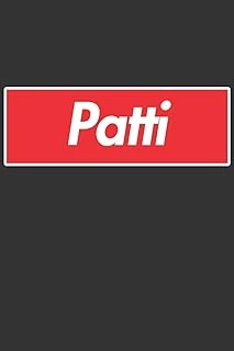 Patti: Patti Planner Calendar Notebook Journal, Personal Named Firstname Or Surname For Someone Called Patti For Christmas Or Birthdays This Makes The Perfect Personolised Custom Name Gift For Patti ürün görseli 1