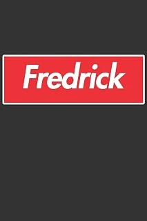 Fredrick: Fredrick Planner Calendar Notebook Journal, Personal Named Firstname Or Surname For Someone Called Fredrick For Christmas Or Birthdays This ... Personolised Custom Name Gift For Fredrick ürün görseli 1