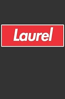Laurel: Laurel Planner Calendar Notebook Journal, Personal Named Firstname Or Surname For Someone Called Laurel For Christmas Or Birthdays This Makes ... Personolised Custom Name Gift For Laurel ürün görseli 1