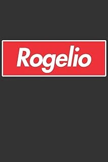 Rogelio: Rogelio Planner Calendar Notebook Journal, Personal Named Firstname Or Surname For Someone Called Rogelio For Christmas Or Birthdays This ... Personolised Custom Name Gift For Rogelio ürün görseli 1