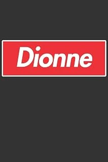 Dionne: Dionne Planner Calendar Notebook Journal, Personal Named Firstname Or Surname For Someone Called Dionne For Christmas Or Birthdays This Makes ... Personolised Custom Name Gift For Dionne ürün görseli 1