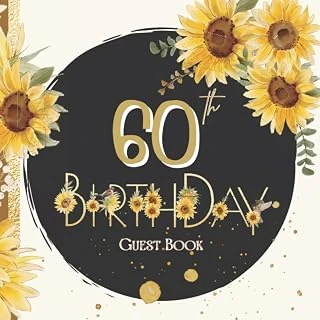 60Th Happy Birthday: Sunflower Is A Gift Book For Best Wishes And Messages From And Friends. Goes Well With 60Th Birthday Party ... Pictures. Notebook Gifts For Members ürün görseli 1