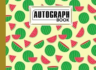 Autograph Book: Watermelon Cover | Memory Book, Signature Celebrity Memorabilia Album Gift, Size 8.25" X 6" By Corinna Berndt ürün görseli 1