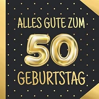 Alles Gute Zum 50. Geburtstag: 50 Jahre Gästebuch Edel Album Geburtstagsbuch - Geschenkidee Zum Eintragen Und Zum Ausfüllen Von Glückwünschen ... Als Erinnerung; Motiv: Punkte Gold Ballons ürün görseli 1