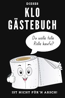 Klo Gästebuch: Mit Niedlicher Toilettenpapierrolle. Humor Fürs Stille Örtchen. Super Geschenk Zum Einzug, Für Studenten Oder Die Neue Wohnung. ... Einweihungsparty Bei Einem Guten Gastgeber. ürün görseli 1