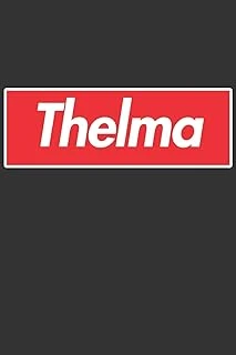 Thelma: Thelma Planner Calendar Notebook Journal, Personal Named Firstname Or Surname For Someone Called Thelma For Christmas Or Birthdays This Makes ... Personolised Custom Name Gift For Thelma ürün görseli 1