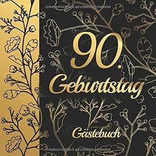 90. Geburtstag Gästebuch: Gästebuch Album - 90 Jahre Geschenkidee Zum Eintragen Und Zum Ausfüllen Von Glückwünschen - Geschenk Für Männer Und ... Motiv: Schwarz Gold Floral Blumen Muster ürün görseli 1