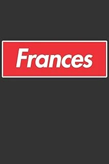 Frances: Frances Planner Calendar Notebook Journal, Personal Named Firstname Or Surname For Someone Called Frances For Christmas Or Birthdays This ... Personolised Custom Name Gift For Frances ürün görseli 1