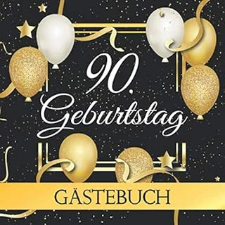 90. Geburtstag Geburtstag: Gästebuch Album - 90 Jahre Geschenkidee Zum Eintragen Und Ausfüllen Von Glückwünschen - Geschenk Als Erinnerung; Motiv: Gold Luftballons ürün görseli 1
