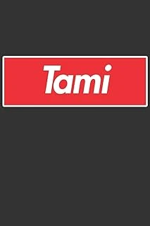 Tami: Tami Planner Calendar Notebook Journal, Personal Named Firstname Or Surname For Someone Called Tami For Christmas Or Birthdays This Makes The Perfect Personolised Custom Name Gift For Tami ürün görseli 1