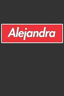 Alejandra: Alejandra Planner Calendar Notebook Journal, Personal Named Firstname Or Surname For Someone Called Alejandra For Christmas Or Birthdays ... Personolised Custom Name Gift For Alejandra ürün görseli 1