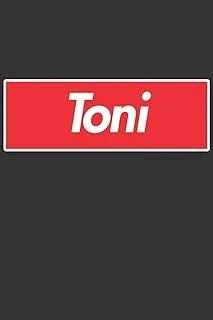 Toni: Toni Planner Calendar Notebook Journal, Personal Named Firstname Or Surname For Someone Called Toni For Christmas Or Birthdays This Makes The Perfect Personolised Custom Name Gift For Toni ürün görseli 1