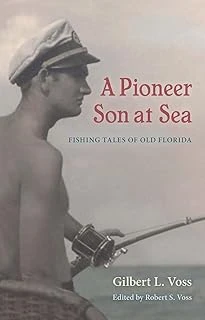 A Son At Sea: Fishing Tales Of Old Florida ürün görseli 1