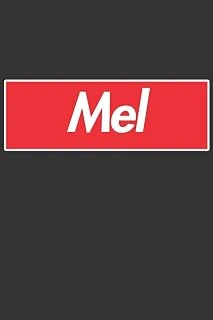 Mel: Mel Planner Calendar Notebook Journal, Personal Named Firstname Or Surname For Someone Called Mel For Christmas Or Birthdays This Makes The Perfect Personolised Custom Name Gift For Mel ürün görseli 1
