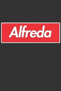 Alfreda: Alfreda Planner Calendar Notebook Journal, Personal Named Firstname Or Surname For Someone Called Alfreda For Christmas Or Birthdays This ... Personolised Custom Name Gift For Alfreda ürün görseli 1