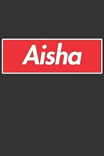 Aisha: Aisha Planner Calendar Notebook Journal, Personal Named Firstname Or Surname For Someone Called Aisha For Christmas Or Birthdays This Makes The Perfect Personolised Custom Name Gift For Aisha ürün görseli 1