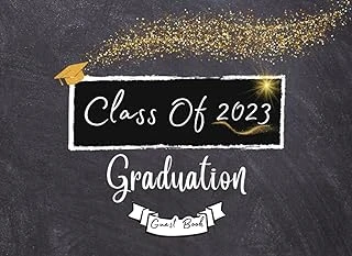 Independently Published Class Of 2023 Graduation Guest Book: Graduation Sign In Journal With Message, Thoughts, Wishes For And Friends Memory Scrapbook, Autograph Book ... College Students/Pho ürün görseli 1