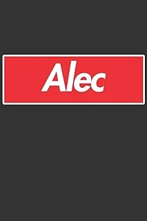 Alec: Alec Planner Calendar Notebook Journal, Personal Named Firstname Or Surname For Someone Called Alec For Christmas Or Birthdays This Makes The Perfect Personolised Custom Name Gift For Alec ürün görseli 1