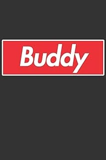 Buddy: Buddy Planner Calendar Notebook Journal, Personal Named Firstname Or Surname For Someone Called Buddy For Christmas Or Birthdays This Makes The Perfect Personolised Custom Name Gift For Buddy ürün görseli 1