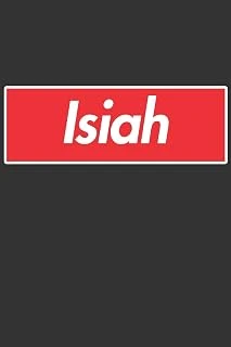 Isiah: Isiah Planner Calendar Notebook Journal, Personal Named Firstname Or Surname For Someone Called Isiah For Christmas Or Birthdays This Makes The Perfect Personolised Custom Name Gift For Isiah ürün görseli 1