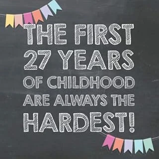 The First 27 Years Of Childhood Are Always The Hardest: 27Th Birthday Guest Book – Funny Gift For Men And Women, Guestbook Album In Size 8.25 X 8.25 ürün görseli 1