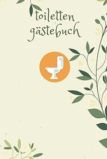 Toiletten Gästebuch: Gästebuch,Toilette ?,Geschenke,Toilettenpapier,Buch Für Die Toilette ,Wc Gästebuch,Wc Klobuch Für Gäste Als Eintragbuch ,Geschenkidee Zur Haus ,Ferienwohnung ürün görseli 1