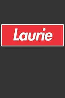 Laurie: Laurie Planner Calendar Notebook Journal, Personal Named Firstname Or Surname For Someone Called Laurie For Christmas Or Birthdays This Makes ... Personolised Custom Name Gift For Laurie ürün görseli 1