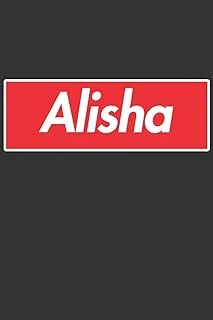 Alisha: Alisha Planner Calendar Notebook Journal, Personal Named Firstname Or Surname For Someone Called Alisha For Christmas Or Birthdays This Makes ... Personolised Custom Name Gift For Alisha ürün görseli 1
