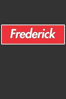 Frederick: Frederick Planner Calendar Notebook Journal, Personal Named Firstname Or Surname For Someone Called Frederick For Christmas Or Birthdays ... Personolised Custom Name Gift For Frederick ürün görseli 1