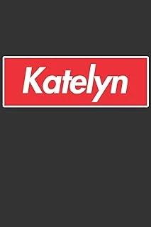 Katelyn: Katelyn Planner Calendar Notebook Journal, Personal Named Firstname Or Surname For Someone Called Katelyn For Christmas Or Birthdays This ... Personolised Custom Name Gift For Katelyn ürün görseli 1