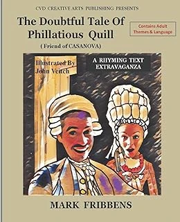 The Doubtful Tale Of Phillatious Quill: Friend Of Casanova (Doubtful Tales, Band 1) ürün görseli 1