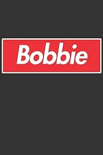 Bobbie: Bobbie Planner Calendar Notebook Journal, Personal Named Firstname Or Surname For Someone Called Bobbie For Christmas Or Birthdays This Makes ... Personolised Custom Name Gift For Bobbie ürün görseli 1