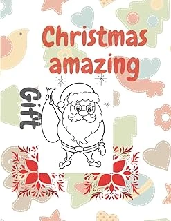 Independently Published Christmas Amazing Gift: Featuring A Snowman, Santa Claus, Reindeer, Christmas, And A Joyous Celebration Of The Christmas Season, These Adorable, ... For Children Between The A ürün görseli 1