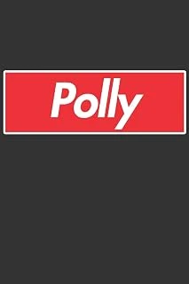 Polly: Polly Planner Calendar Notebook Journal, Personal Named Firstname Or Surname For Someone Called Polly For Christmas Or Birthdays This Makes The Perfect Personolised Custom Name Gift For Polly ürün görseli 1