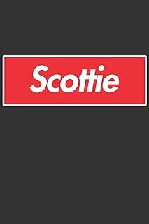 Scottie: Scottie Planner Calendar Notebook Journal, Personal Named Firstname Or Surname For Someone Called Scottie For Christmas Or Birthdays This ... Personolised Custom Name Gift For Scottie ürün görseli 1