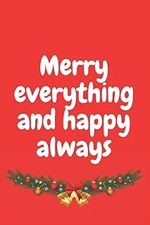 Merry Everything And Happy Always: Christmas Gift, Birthday Gift, Xmass Moment ürün görseli 1
