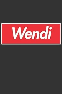 Wendi: Wendi Planner Calendar Notebook Journal, Personal Named Firstname Or Surname For Someone Called Wendi For Christmas Or Birthdays This Makes The Perfect Personolised Custom Name Gift For Wendi ürün görseli 1