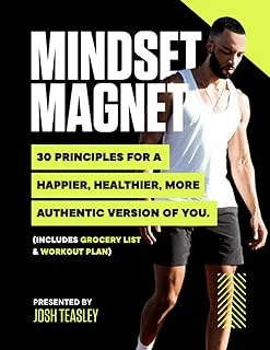 Independently Published Mindset Magnet: Mindset Magnet: 30 Principles To A Happier, Healthier, More Authentic Version Of You ürün görseli 1