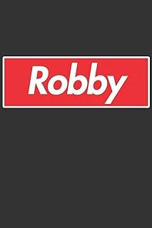 Robby: Robby Planner Calendar Notebook Journal, Personal Named Firstname Or Surname For Someone Called Robby For Christmas Or Birthdays This Makes The Perfect Personolised Custom Name Gift For Robby ürün görseli 1