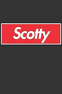 Scotty: Scotty Planner Calendar Notebook Journal, Personal Named Firstname Or Surname For Someone Called Scotty For Christmas Or Birthdays This Makes ... Personolised Custom Name Gift For Scotty ürün görseli 1